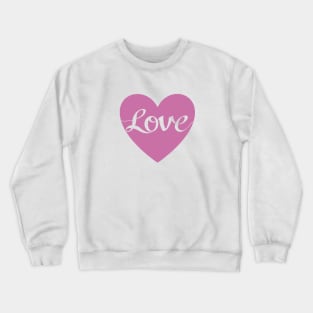 Love Script Pink Heart Design Crewneck Sweatshirt